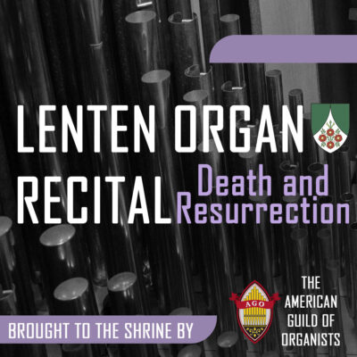 Lenten Organ concert guild of american organists Lenten Organ concert guild of american organists